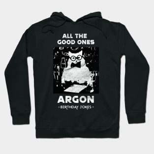 Funny Birthday Jokes All The Good Ones Argon Chemistry Cat Hoodie